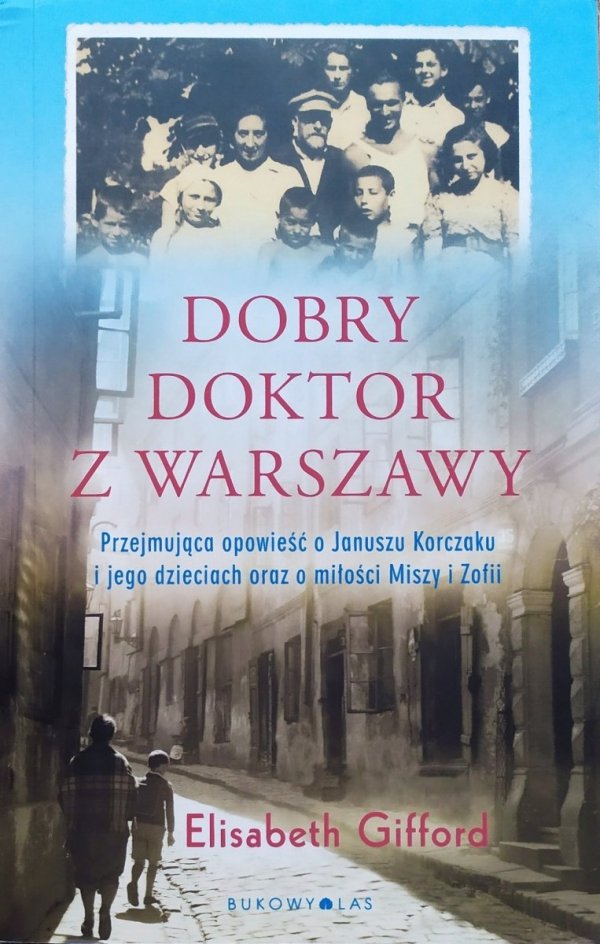 Elisabeth Gifford Dobry doktor z Warszawy