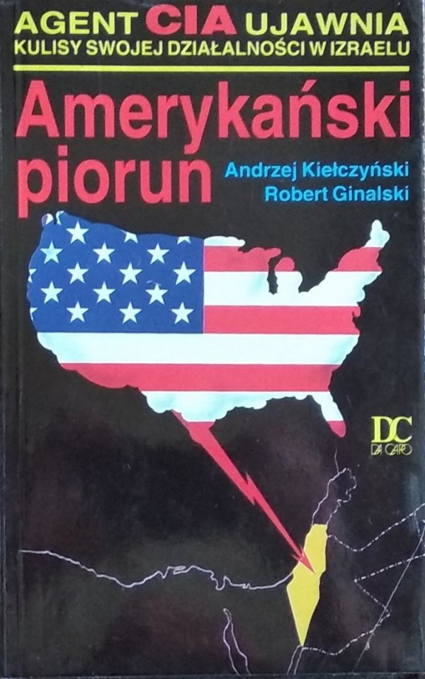 Andrzej Kiełczyński • Amerykański piorun