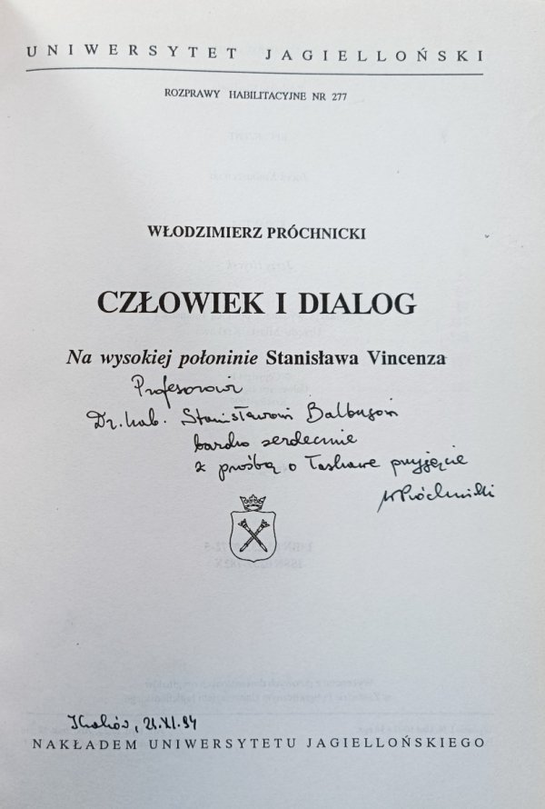 Włodzimierz Próchnicki Człowiek i dialog. Na wysokiej połoninie Stanisława Vincenza