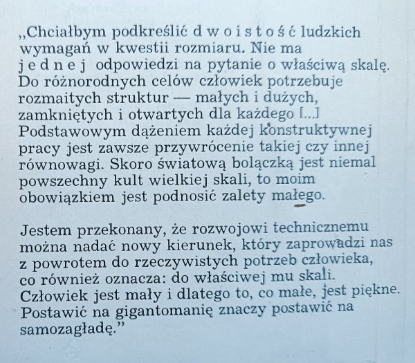 Ernst Friedrich Schumacher Małe jest piękne. Spojrzenie na gospodarkę świata z założeniem, że człowiek coś znaczy