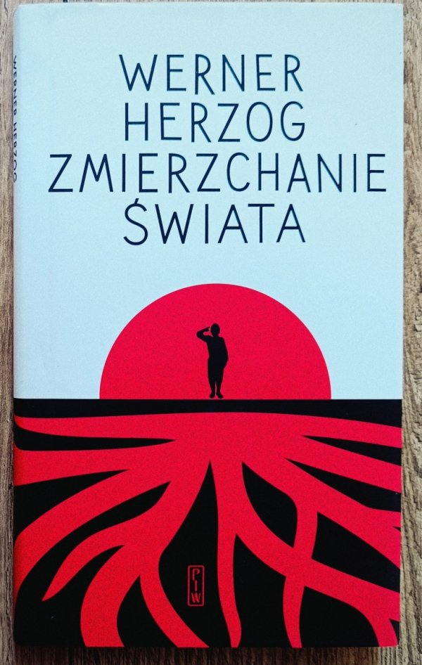 Werner Herzog Zmierzchanie świata