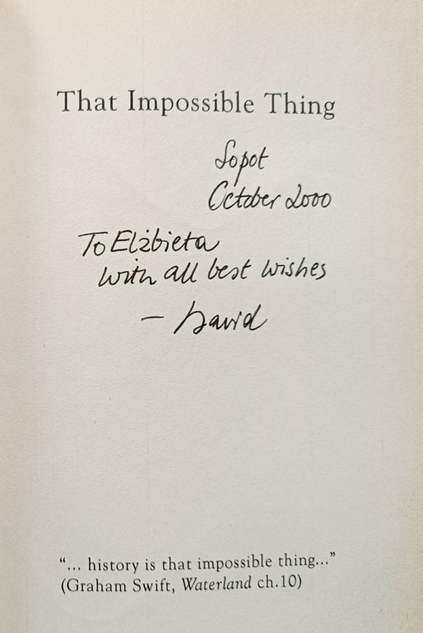 David Malcolm That Impossible Thing. The British Novel 1978-1992