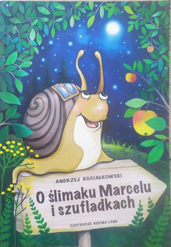 Andrzej Kociałkowski O ślimaku Marcelu i szufladkach
