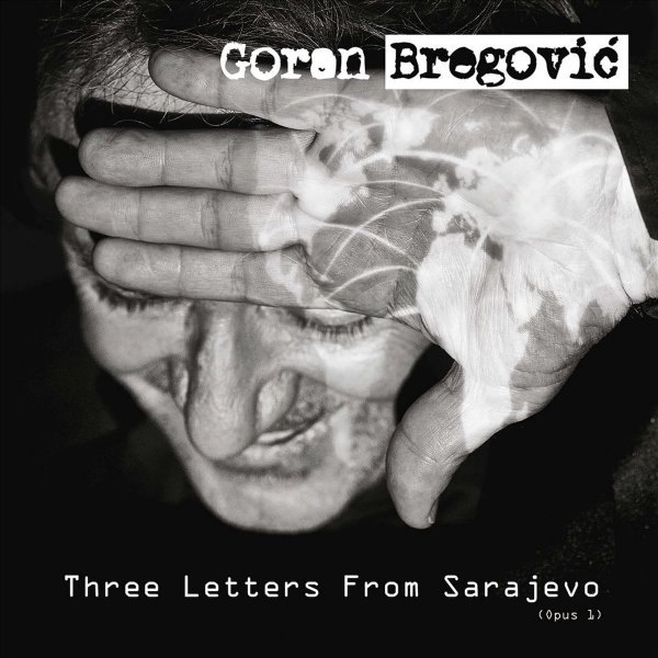 Goran Bregović Three Letters From Sarajevo (Opus 1) CD PL