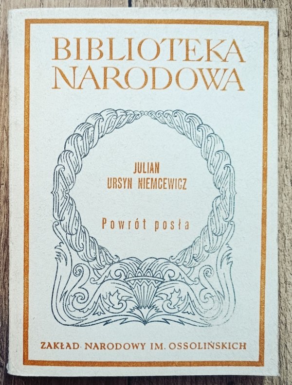 Juliusz Ursyn Niemcewicz Powrót posła