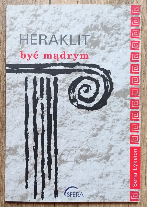 Heraklit Być mądrym