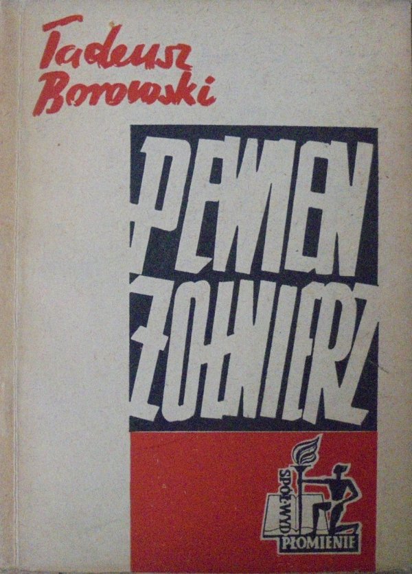 Tadeusz Borowski • Pewien żołnierz. Opowieści szkolne