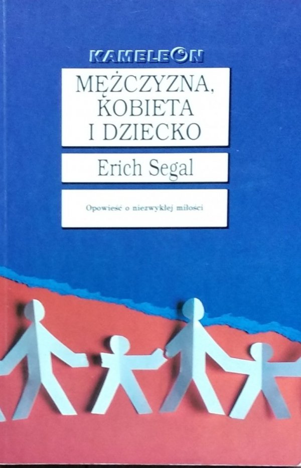 Erich Segal • Mężczyzna, kobieta i dziecko