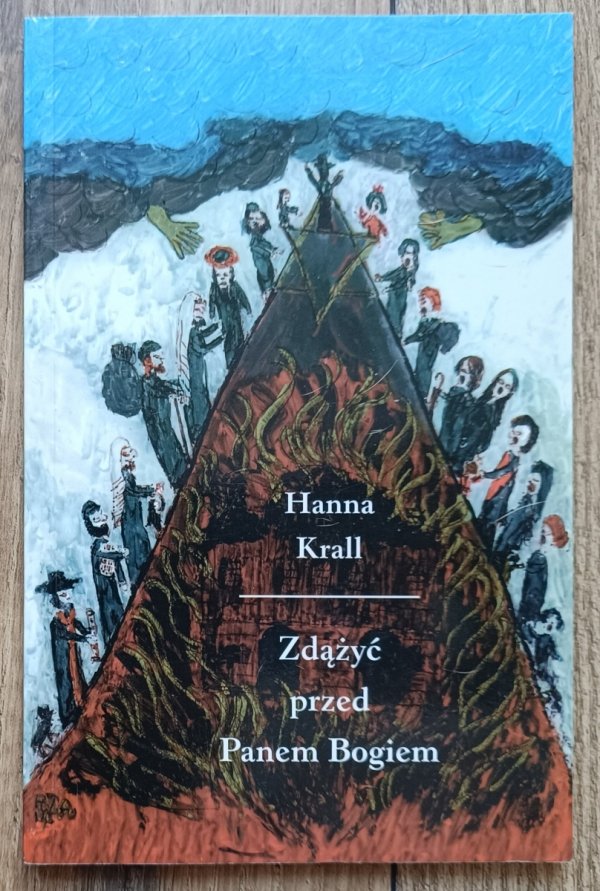 Hanna Krall Zdążyć przed Panem Bogiem