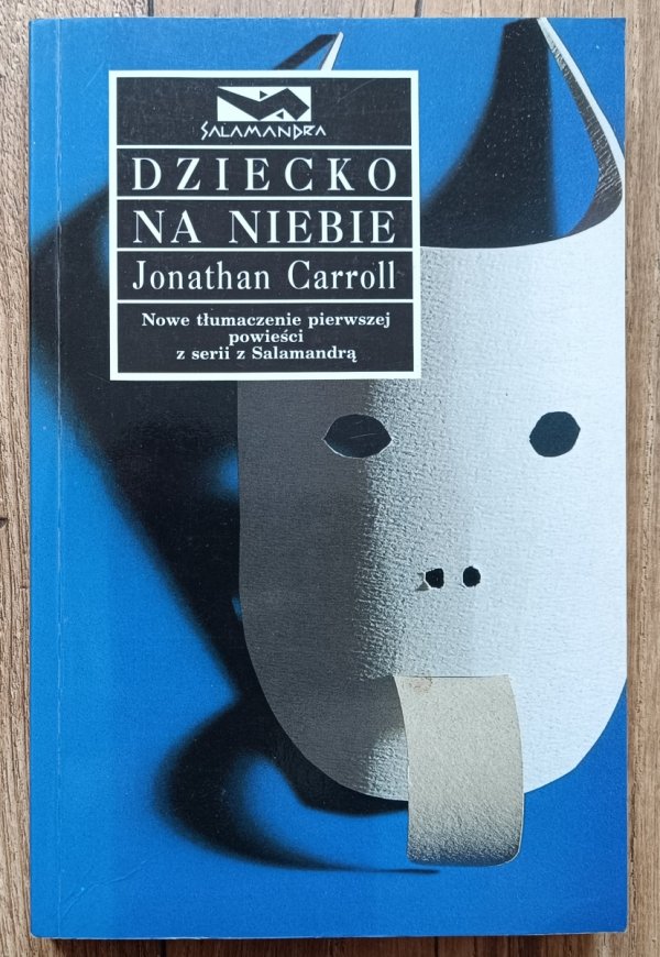 Jonathan Carroll Dziecko na niebie