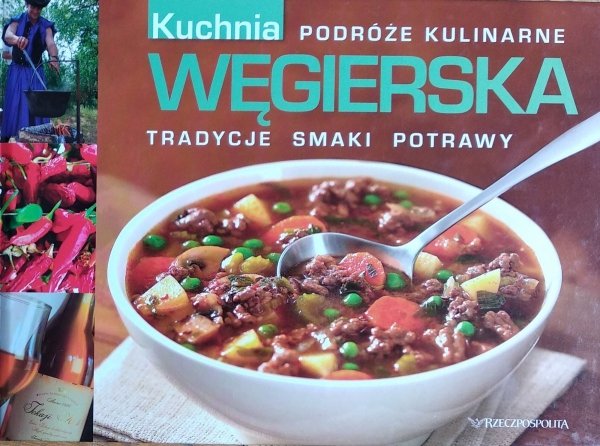 Kuchnia węgierska • Podróże kulinarne