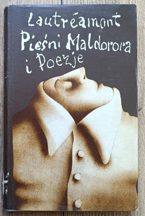 Comte de Lautréamont Pieśni Maldorora i Poezje