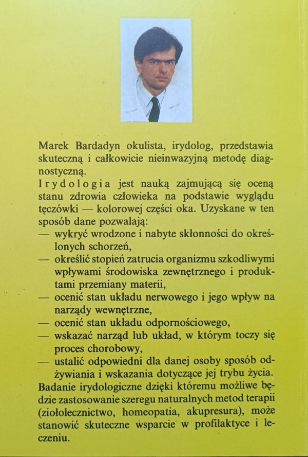 Marek Bardadyn Oko powie wszystko / Irydologia dla wszystkich