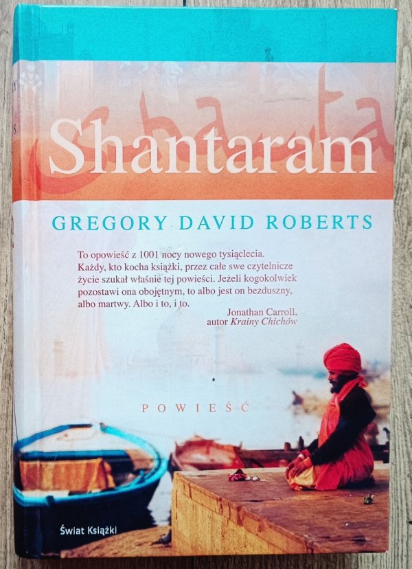 Gregory David Roberts Shantaram