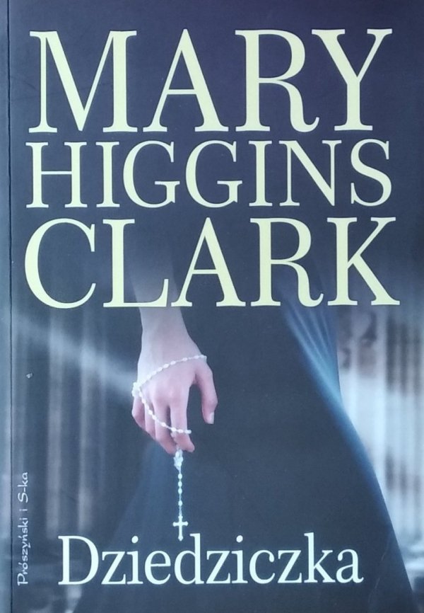 Mary Higgins Clark • Dziedziczka