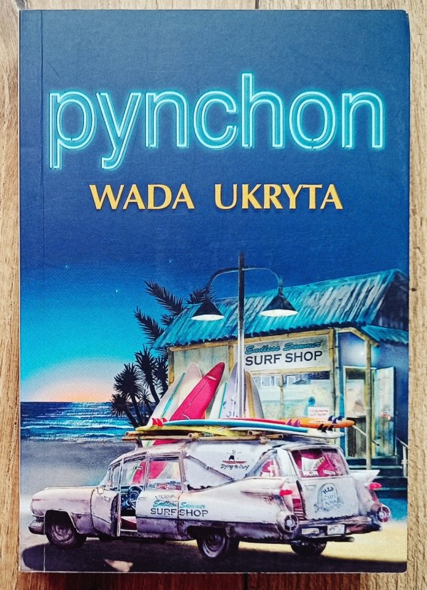 Thomas Pynchon Wada ukryta