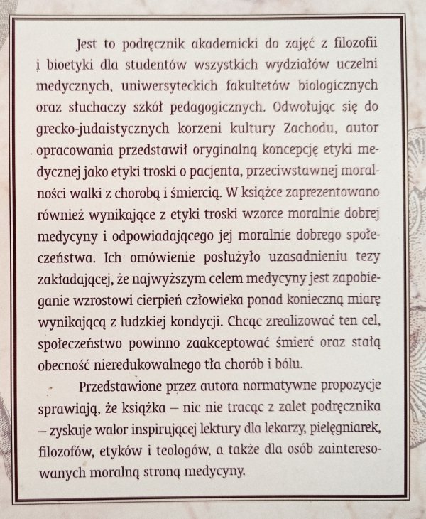 Kazimierz Szewczyk Dobro, zło i medycyna. Filozoficzne podstawy bioetyki kulturowej