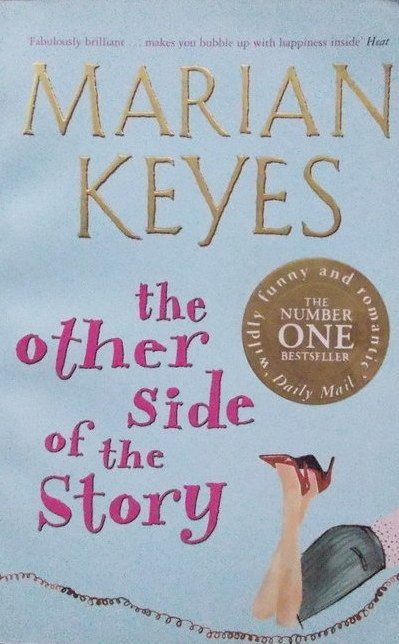 Marian Keyes • The Otfher Side Of The Story