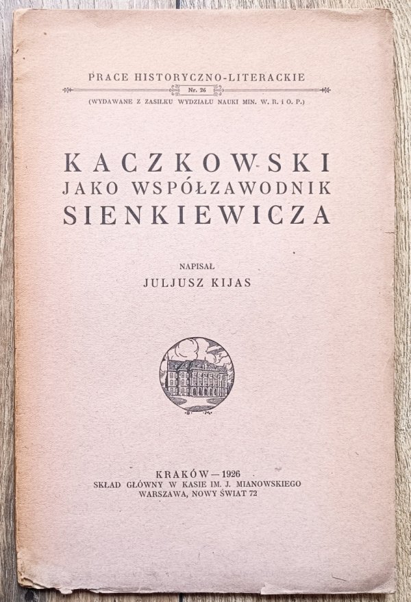 Juliusz Kijas Kaczkowski jako współzawodnik Sienkiewicza