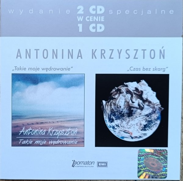 Antonina Krzysztoń Takie moje wędrowanie / Czas bez skarg 2CD