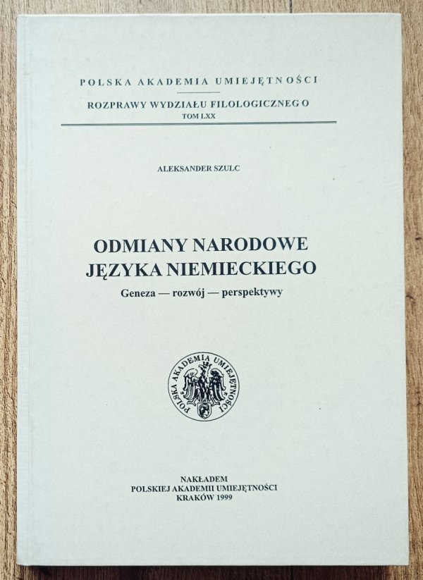 Aleksander Szulc Odmiany narodowe języka niemieckiego