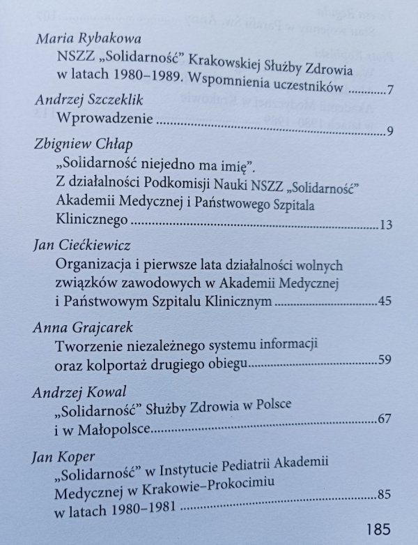 NSZZ 'Solidarność' Krakowskiej Służby Zdrowia w latach 1980-1989 [autografy Marii Rybakowej i Andrzeja Szczeklika]