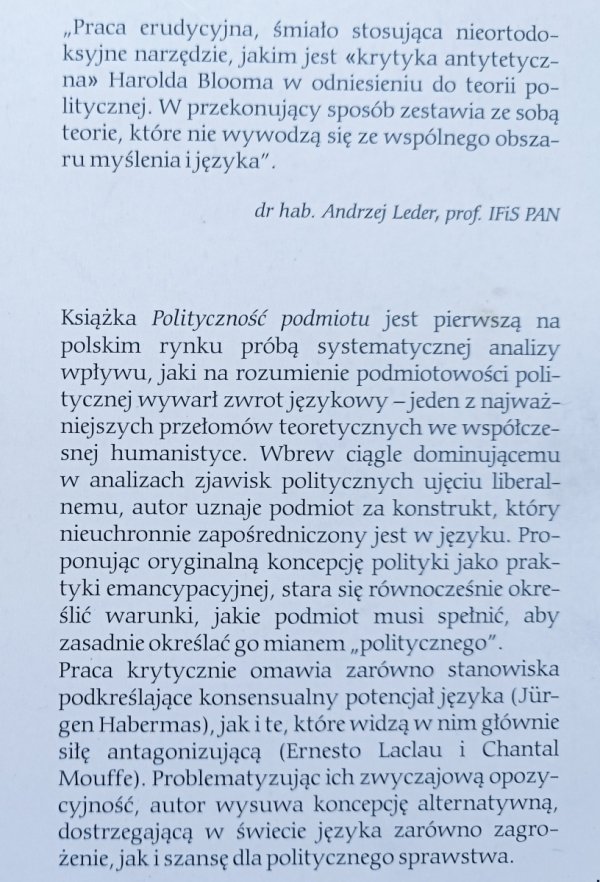 Piotr Sawczyński Polityczność podmiotu. Spór o podmiotowość polityczną w świetle zwrotu językowego