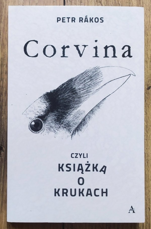 Petr Rakos Corvina, czyli książka o krukach