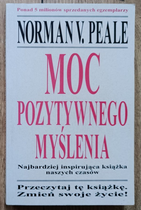 Norman V. Peale Moc pozytywnego myślenia