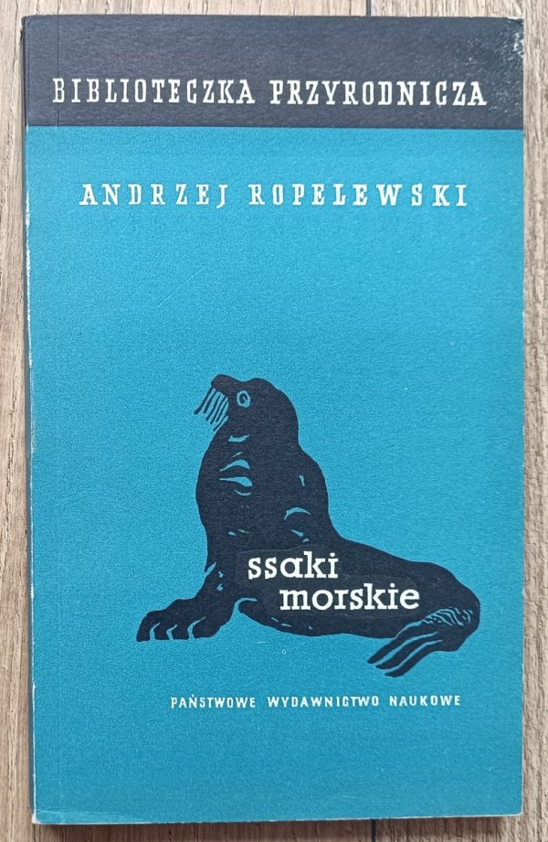 Andrzej Ropelewski Ssaki morskie