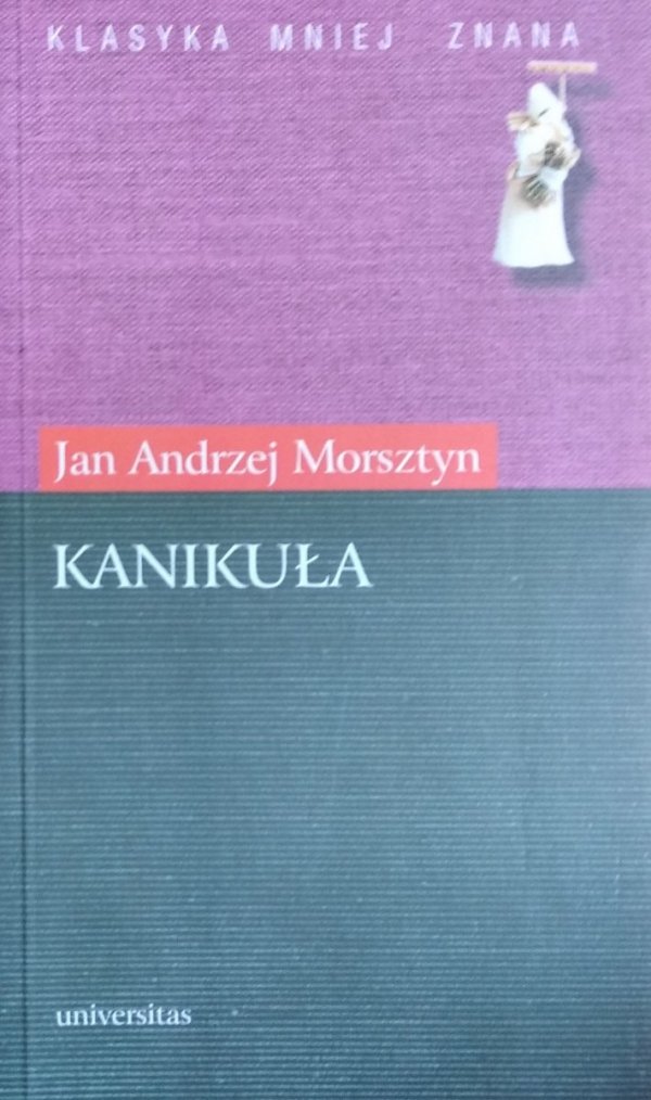 Jan Andrzej Morsztyn • Kanikuła 