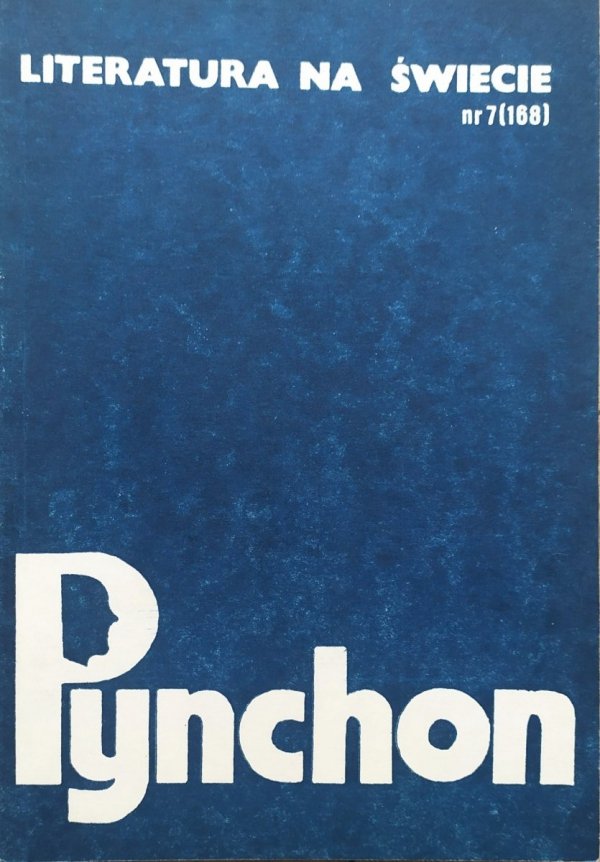 Literatura na świecie 7/1985 Thomas Pynchon