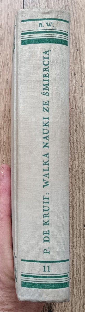 Paul de Kruif Walka nauki ze śmiercią