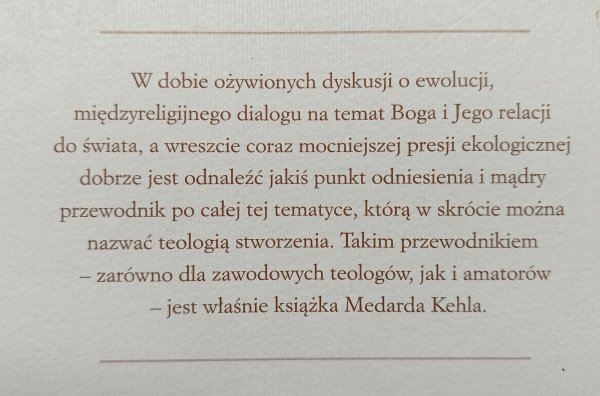 Medard Kehl I wiedział Bóg, że to jest dobre. Teologia stworzenia