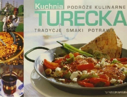 Kuchnia turecka • Podróże kulinarne