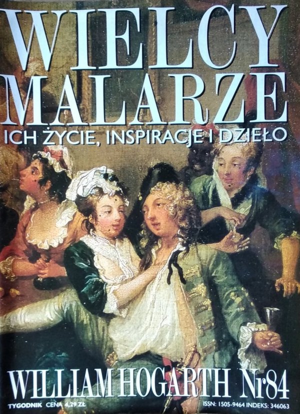William Hogarth • Wielcy Malarze Nr 84