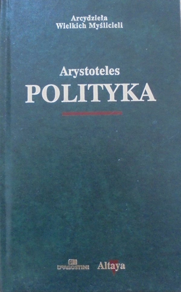 Arystoteles • Polityka [zdobiona oprawa]