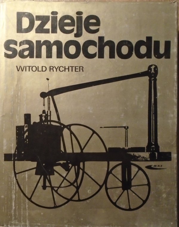 Witold Rychter • Dzieje samochodu 