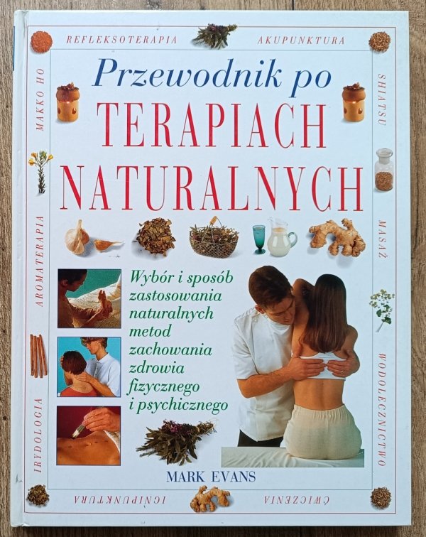 Przewodnik po terapiach naturalnych