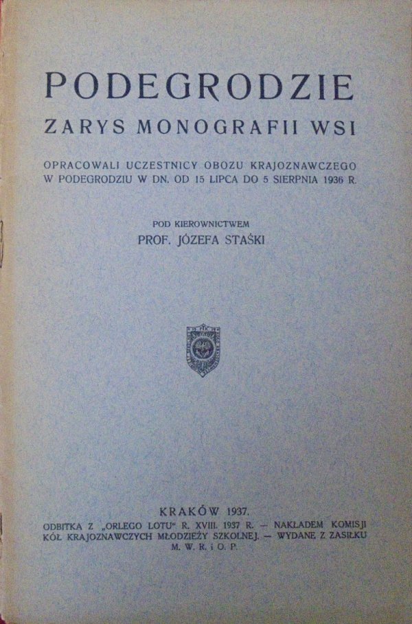 prof. Józef Staśko • Podegrodzie. Zarys monografii wsi