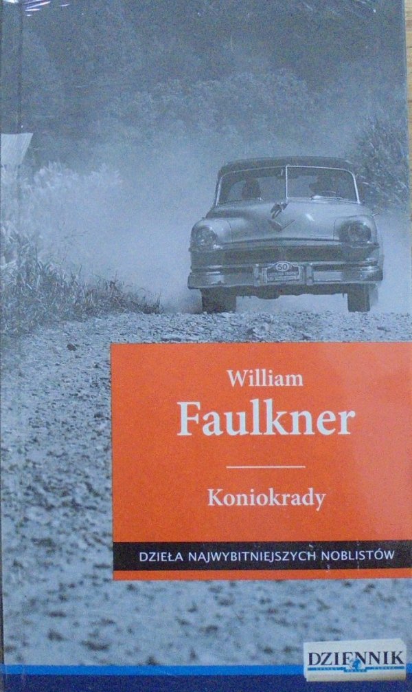 William Faulkner • Koniokrady [Nobel 1949]