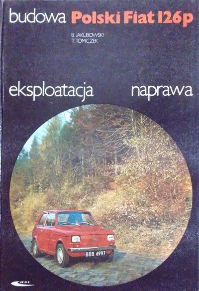 Bogdan Jakubowski • Polski Fiat 126p