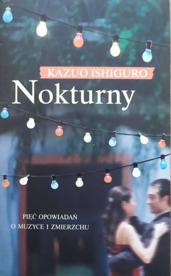 Kazuo Ishiguro Nokturny