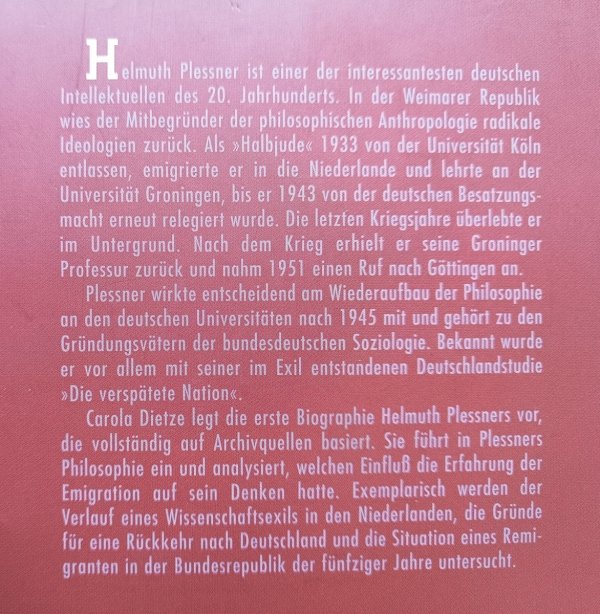 Carola Dietze Nachgeholtes Leben. Helmuth Plessner 1892-1985