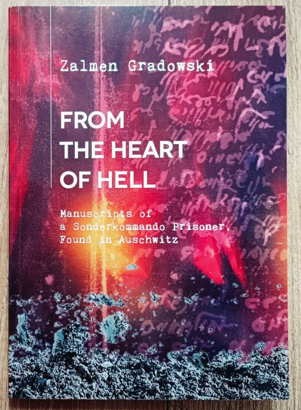 Załmen Gradowski From the Heart of Hell