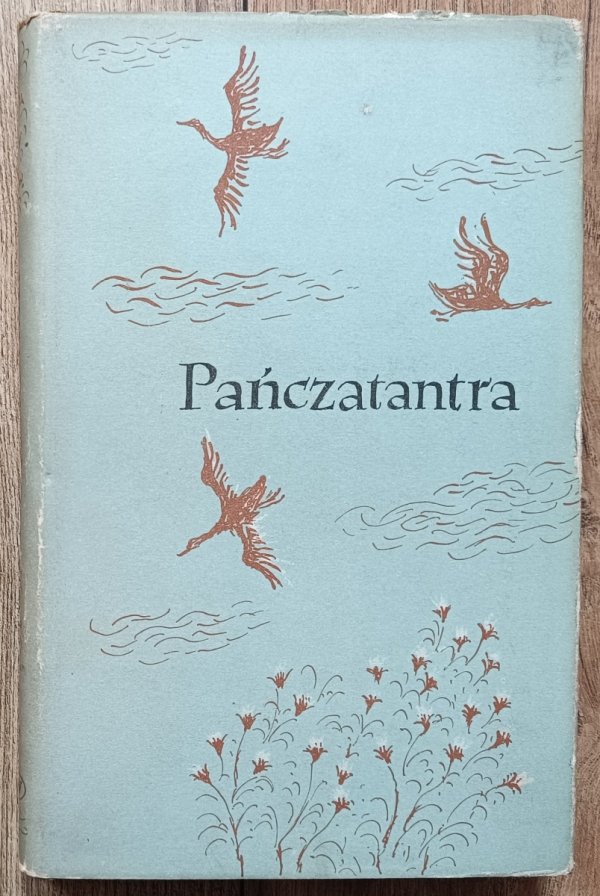 Pańczatantra czyli Mądrości Indii ksiąg pięcioro