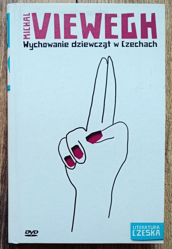 Michal Viewegh Wychowanie dziewcząt w Czechach