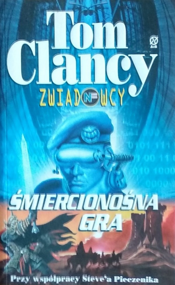 Tom Clancy • Zwiadowcy. Śmiercionośna gra
