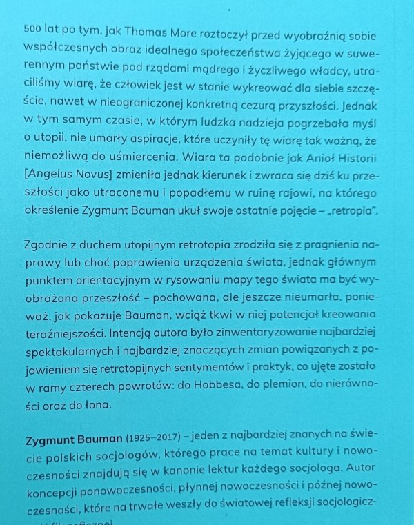 Zygmunt Bauman Retrotopia. Jak rządzi nami przeszłość
