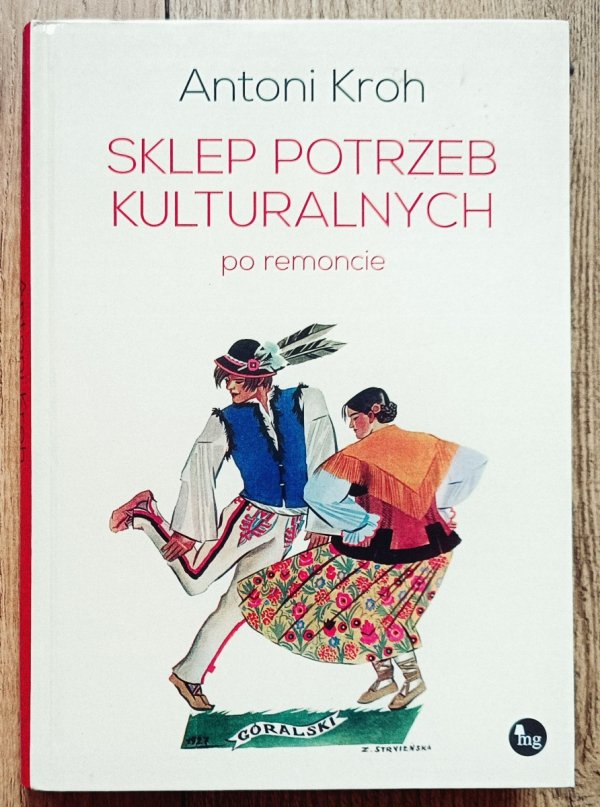 Antoni Kroh Sklep potrzeb kulturalnych po remoncie